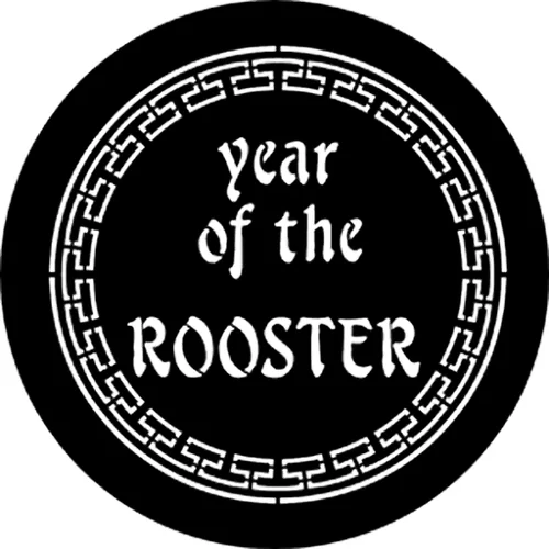 Rosco Year Of The Rooster Gobo #77652I
